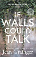 Cover: If Walls Could Talk - Jean Grainger