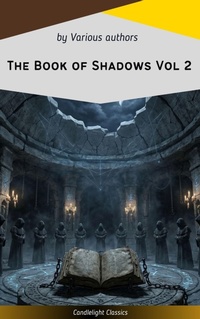 Enlarge image Cover: The Book of Shadows Vol 2 - Candlelight Classics