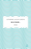 Cover: Bleu comme... - Academia