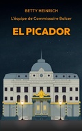 Cover: El Picador - L'&eacute;quipe de Commissaire Balcer - BoD - Books on Demand