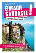 Cover: Einfach Gardasee! - Bruckmann Verlag