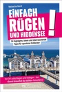 Cover: Einfach Rügen und Hiddensee! - Bruckmann Verlag