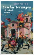 Cover: Ersch&uuml;tterungen. Ein Kriminalroman aus Haiti - CulturBooks Verlag