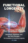 Cover: The Quantum Muscle (English Edition) - FLX-101 Switzerland GmbH