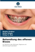 Cover: Behandlung des offenen Bisses - Verlag Unser Wissen