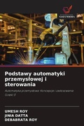 Cover: Podstawy automatyki przemyslowej i sterowania - Wydawnictwo Nasza Wiedza