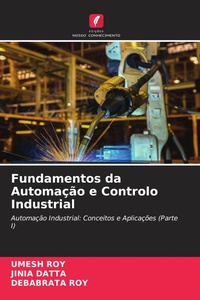 Enlarge image Cover: Fundamentos da Automacao e Controlo Industrial - Edicoes Nosso Conhecimento