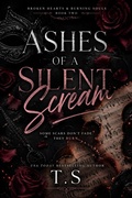 Cover: Ashes of a Silent Scream - T.S