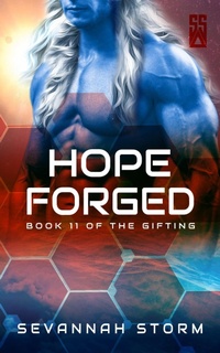 Enlarge image Cover: Hope Forged - Sevannah Storm