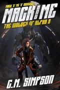 Cover: Mack and Me: The Wolves of Alpha 9 - C.M. Simpson