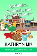 Cover: Sprinkles, Scandals, and Second Chances - Kathryn Lin