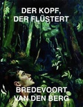 Cover: Der Kopf, der Fl&uuml;stert - Bredevoort van den Berg