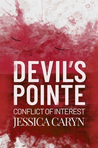 Enlarge image Cover: Devil's Pointe : Conflict of Interest - Tainted Sweetheart