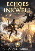 Cover: Echoes of the Inkwell - Mr Parrott