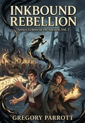 Cover: Inkbound Rebellion - Mr Parrott