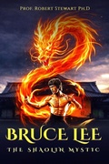 Cover: Bruce Lee: The Shaolin Mystic - V.F. WALKER Publishing