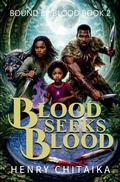 Cover: Blood Seeks Blood - Henry Chitaika