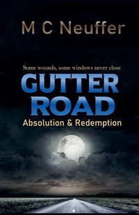 Enlarge image Cover: Gutter Road - M C Neuffer