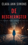 Cover: De beschermster - Clara Ann Simons