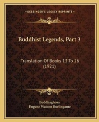 Abbildung von: Buddhist Legends, Part 3 - Kessinger Publishing