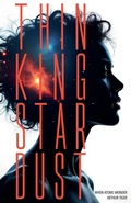Cover: Thinking Stardust - Arthur A. Tiger