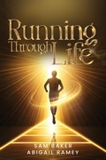 Cover: Running Through Life - Sam publisher