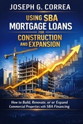 Cover: Using SBA Mortgage Loans for Construction and Expansion - Live Stronger Faster