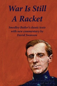 Enlarge image Cover: War Is Still A Racket - DAVID SWANSON