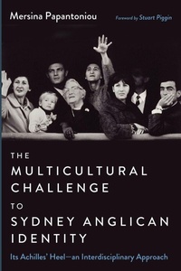 Enlarge image Cover: The Multicultural Challenge to Sydney Anglican Identity - Pickwick Publications