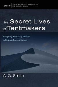 Enlarge image Cover: The Secret Lives of Tentmakers - Pickwick Publications