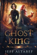 Cover: The Ghost King - Evolved Publishing