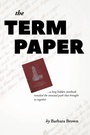 Cover: The Term Paper - Fulton Books, Inc.
