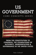 Cover: US Government Core Concepts Series - Publishdrive