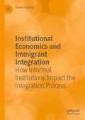 Cover: Institutional Economics and Immigrant Integration - Palgrave Macmillan