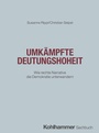 Bild: Umkämpfte Deutungshoheit - Kohlhammer