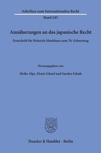 Enlarge image Cover: Annäherungen an das japanische Recht - Duncker & Humblot