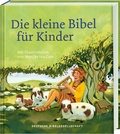 Cover: Die kleine Bibel f&uuml;r Kinder - Deutsche Bibelgesellschaft