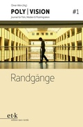 Cover: POLY | VISION: #1 Randg&auml;nge - Edition Text + Kritik