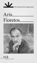 Cover: Aris Fioretos - Edition Text + Kritik