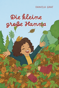 Cover: Die kleine gro&szlig;e Hanna - Verlagshaus Schlosser