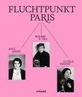 Cover: Fluchtpunkt Paris - Hirmer