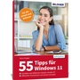 Bild: 55 Tipps zu Windows 11 - Effizientes Arbeiten mit dem PC - BILDNER Verlag