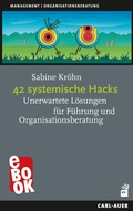 Cover: 42 systemische Hacks - Carl-Auer Verlag