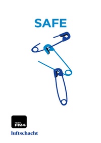 Enlarge image Cover: FM4 Wortlaut 26. "safe" - Luftschacht