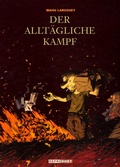 Cover: Der allt&auml;gliche Kampf - Reprodukt