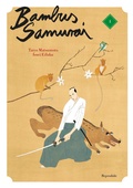 Cover: Bambus Samurai 1 - Reprodukt