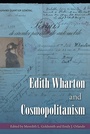 Cover: Edith Wharton and Cosmopolitanism - University Press of Florida