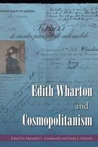 Enlarge image Cover: Edith Wharton and Cosmopolitanism - University Press of Florida
