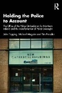Cover: Holding the Police to Account - Routledge