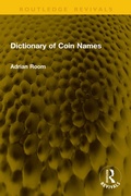 Cover: Dictionary of Coin Names - Routledge